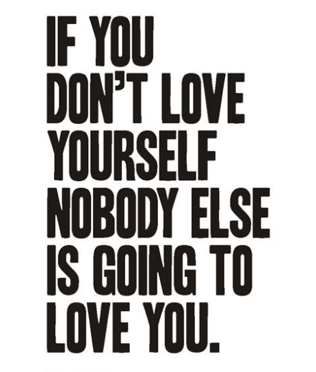 100 Love Yourself Self Esteem Self Worth And Self Love Quotes