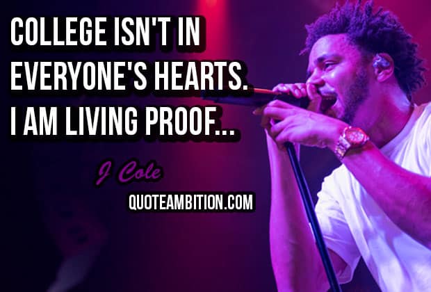 Top 70 Greatest J Cole Quotes And Sayings